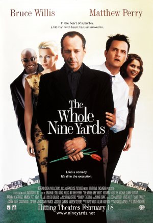 ცხრა იარდი / The Whole Nine Yards ცხრა იარდი / The Whole Nine Yards