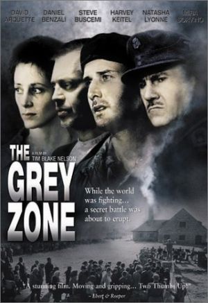 ნაცრისფერი ზონა / The Grey Zone ნაცრისფერი ზონა / The Grey Zone