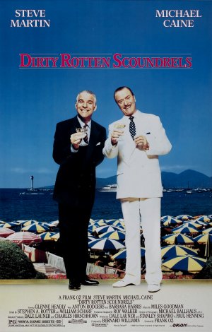 გამოუსწორებელი თაღლითები / Dirty Rotten Scoundrels გამოუსწორებელი თაღლითები / Dirty Rotten Scoundrels