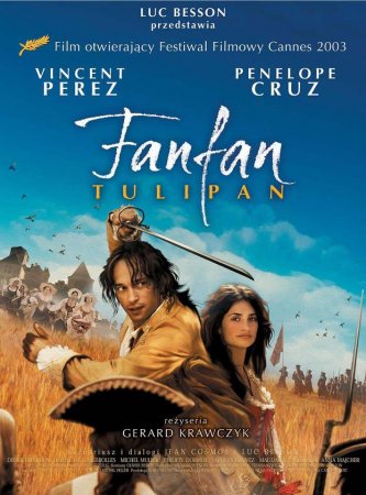ფანფან ტიულპანი / Fanfan la Tulipe ფანფან ტიულპანი / Fanfan la Tulipe