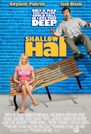 სიყვარული ბრმაა / Shallow Hal სიყვარული ბრმაა / Shallow Hal