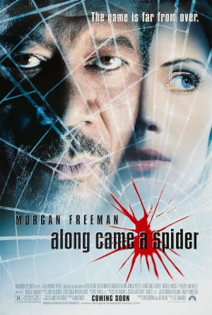 და მოვიდა ობობა / Along Came a Spider და მოვიდა ობობა / Along Came a Spider