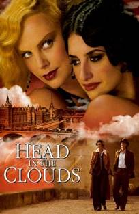 თავი ღრუბლებში / Head in the Clouds თავი ღრუბლებში / Head in the Clouds