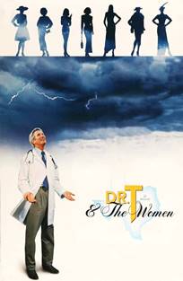 ექიმი T და მისი ქალები / Dr T And The Women ექიმი T და მისი ქალები / Dr T And The Women