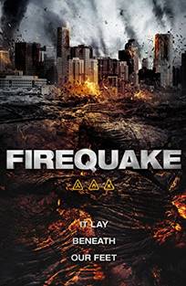 ცეცხლოვანი თრთოლვა / Firequake ცეცხლოვანი თრთოლვა / Firequake