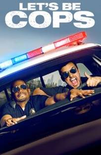 მოდი ვიყოთ პოლიციელები / Let’s Be Cops მოდი ვიყოთ პოლიციელები / Let’s Be Cops