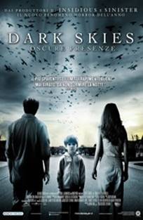 ბნელი ზეცა / Dark Skies ბნელი ზეცა / Dark Skies