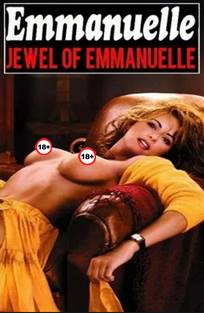ემანუელი 2000: ემანუელის ძვირფასეულობა / Emmanuelle 2000: Jewel of Emmanuelle / Драгоценности Эммануэль ემანუელი 2000: ემანუელის ძვირფასეულობა / Emmanuelle 2000: Jewel of Emmanuelle / Драгоценности