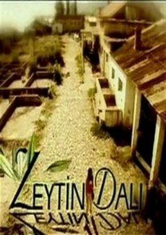 ზეთისხილის ტოტი / Zeytin dali / turquli seriali zetisxilis toti ზეთისხილის ტოტი / Zeytin dali / turquli seriali zetisxilis toti
