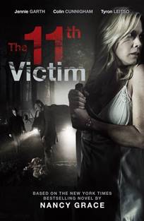 მეთერთმეტე მსხვერპლი / The Eleventh Victim მეთერთმეტე მსხვერპლი / The Eleventh Victim