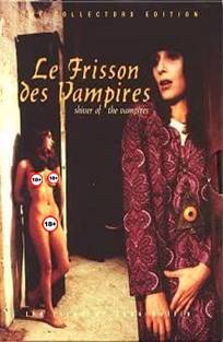 ვამპირების კანკალი / Le frisson des vampires / The Shiver of the Vampires ვამპირების კანკალი / Le frisson des vampires / The Shiver of the Vampires