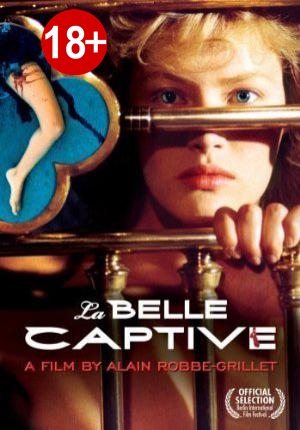 მშვენიერი ტყვე / La belle captive / Прекрасная пленница / mshvenieri tyve მშვენიერი ტყვე / La belle captive / Прекрасная пленница / mshvenieri tyve