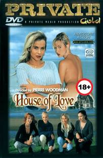 სიყვარულის სახლი / Private Gold 40: House of Love / siyvarulis saxli სიყვარულის სახლი / Private Gold 40: House of Love / siyvarulis saxli