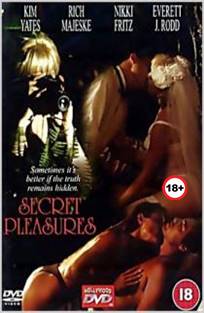 ფარული სიამოვნებები / Secret Pleasures ფარული სიამოვნებები / Secret Pleasures