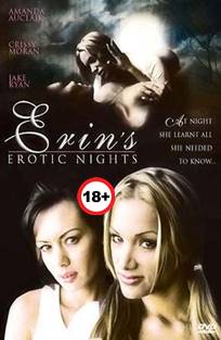 ერინის ეროტიკული ღამეები / Erin’s erotic nights / erinis erotikuli gameebi ერინის ეროტიკული ღამეები / Erin’s erotic nights / erinis erotikuli gameebi