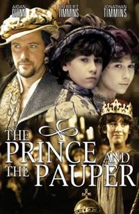 უფლისწული და მათხოვარი / The Prince and the Pauper უფლისწული და მათხოვარი / The Prince and the Pauper