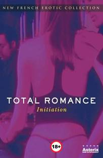 საშიში კავშირები / Total Romance საშიში კავშირები / Total Romance