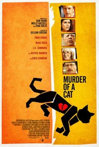 კატის მკვლელობა / Murder of a Cat კატის მკვლელობა / Murder of a Cat