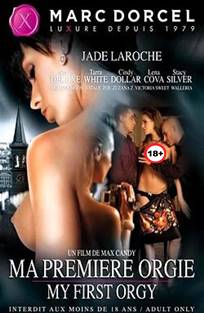 ჩემი პირველი გარყვნილობა / Ma premiere orgie (My first orgy) ჩემი პირველი გარყვნილობა / Ma premiere orgie (My first orgy)