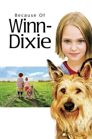 ვინ დიქსის წყალობით / Because of Winn Dixie ვინ დიქსის წყალობით / Because of Winn Dixie