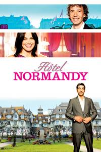 რომანტიკული სასტუმრო: ნორმანდი / Hotel Normandy (Hôtel Normandy) რომანტიკული სასტუმრო: ნორმანდი / Hotel Normandy (Hôtel Normandy)