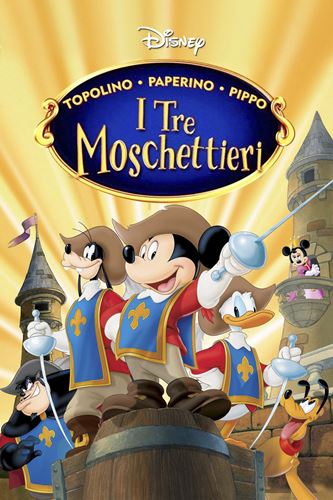 მიკი, დონალდი და გუფი: სამი მუშკეტერი / Mickey, Donald, Goofy: The Three Musketeers / miki, donaldi