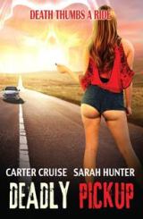 მომაკვდინებელი ავტოსტოპი / Deadly Pickup