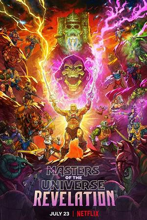 სამყაროს ოსტატები: გამოცხადება / Masters of the Universe: Revelation სამყაროს ოსტატები: გამოცხადება / Masters of the Universe: Revelation