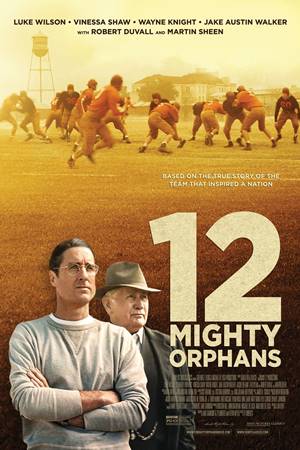 12 ძლიერი ობოლი / 12 Mighty Orphans