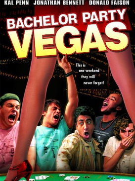 წვეულება ლას-ვეგასში / Bachelor Party Vegas წვეულება ლას-ვეგასში / Bachelor Party Vegas