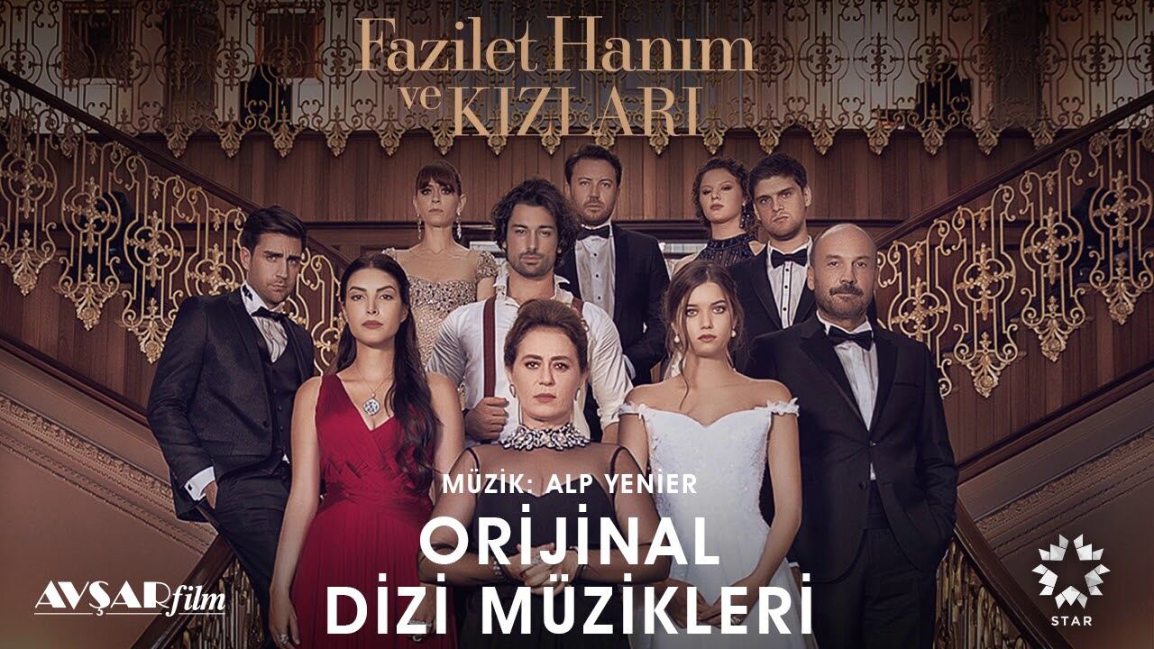 ქალბატონის ქალიშვილები / Fazilet Hanim ve Kizlari ქალბატონის ქალიშვილები / Fazilet Hanim ve Kizlari