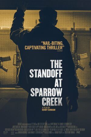 დაპირისპირება სპეროუ-კრიკში / The Standoff at Sparrow Creek დაპირისპირება სპეროუ-კრიკში / The Standoff at Sparrow Creek