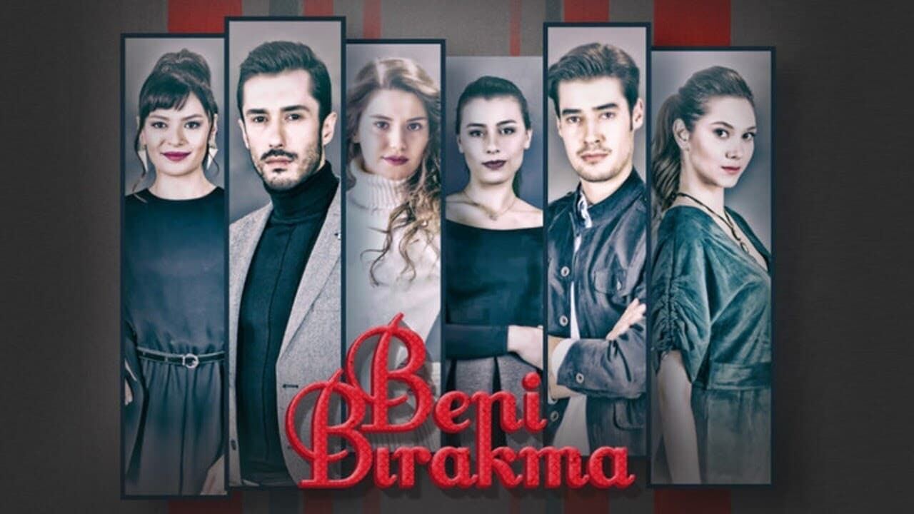 არ გამიშვა / Beni birakma (ნუ მიმატოვებ, ოჯახი) არ გამიშვა / Beni birakma (ნუ მიმატოვებ, ოჯახი)