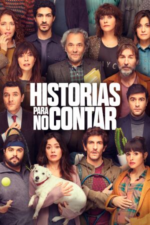 ისტორიები, რომლებიც არ უნდა ითქვას / Historias para no contar (Stories Not to Be Told) ისტორიები, რომლებიც არ უნდა ითქვას / Historias para no contar (Stories Not to Be Told)