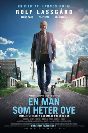 კაცი სახელად ოვი / A Man Called Ove (En man som heter Ove)