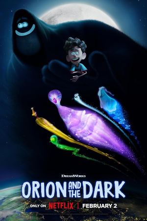 ორიონი და სიბნელე / Orion and the Dark ორიონი და სიბნელე / Orion and the Dark