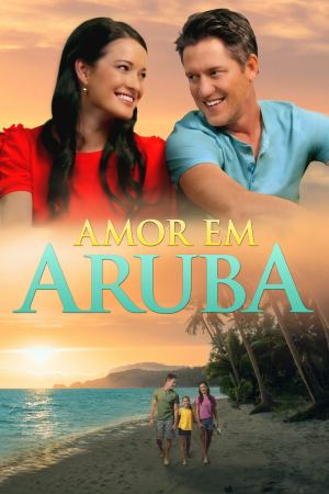 სიყვარული არუბაში / Love in Aruba სიყვარული არუბაში / Love in Aruba