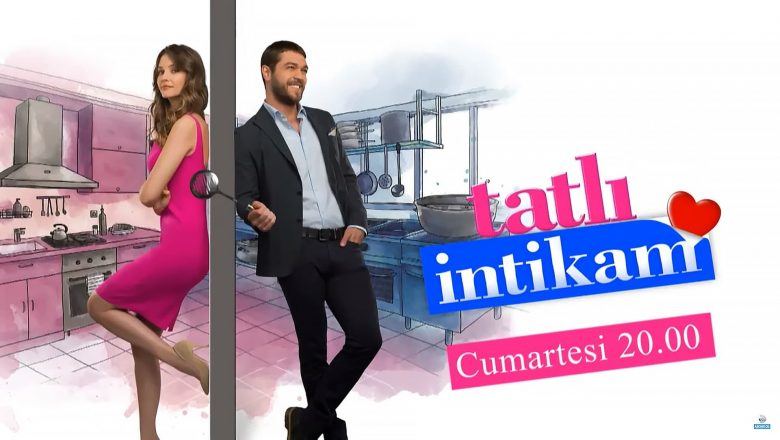 ტკბილი შურისძიება / Tatli intikam ტკბილი შურისძიება / Tatli intikam