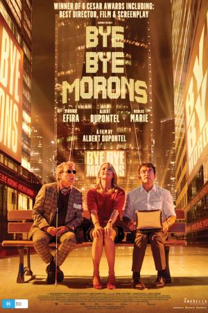 ნახვამდის სულელებო / Bye Bye Morons (Adieu les cons) ნახვამდის სულელებო / Bye Bye Morons (Adieu les cons)