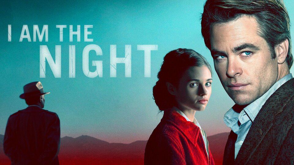 მე ვარ ღამე / I Am the Night მე ვარ ღამე / I Am the Night