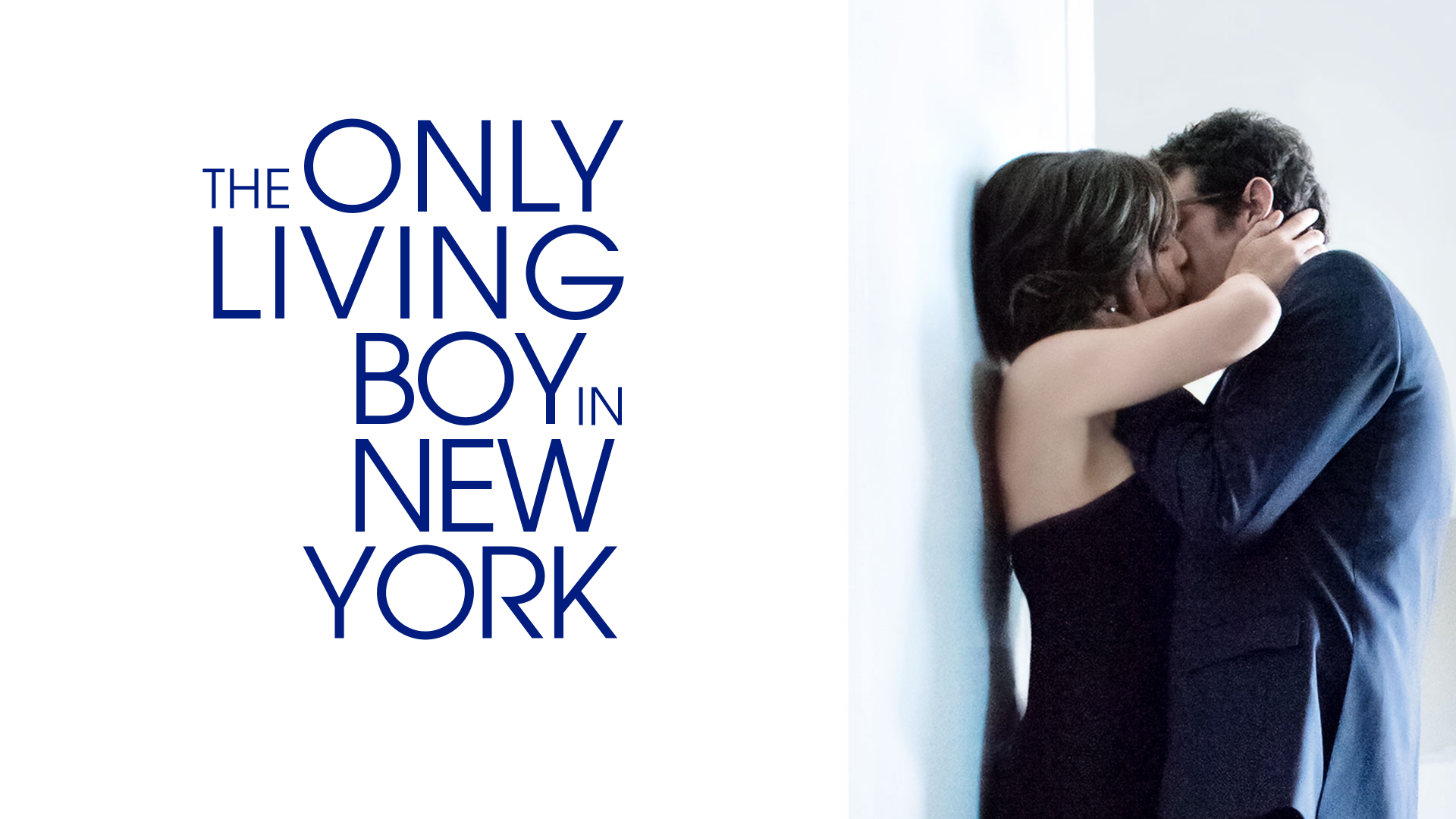 ერთადერთი ცოცხალი ბიჭი ნიუ იორკში / The Only Living Boy in New York